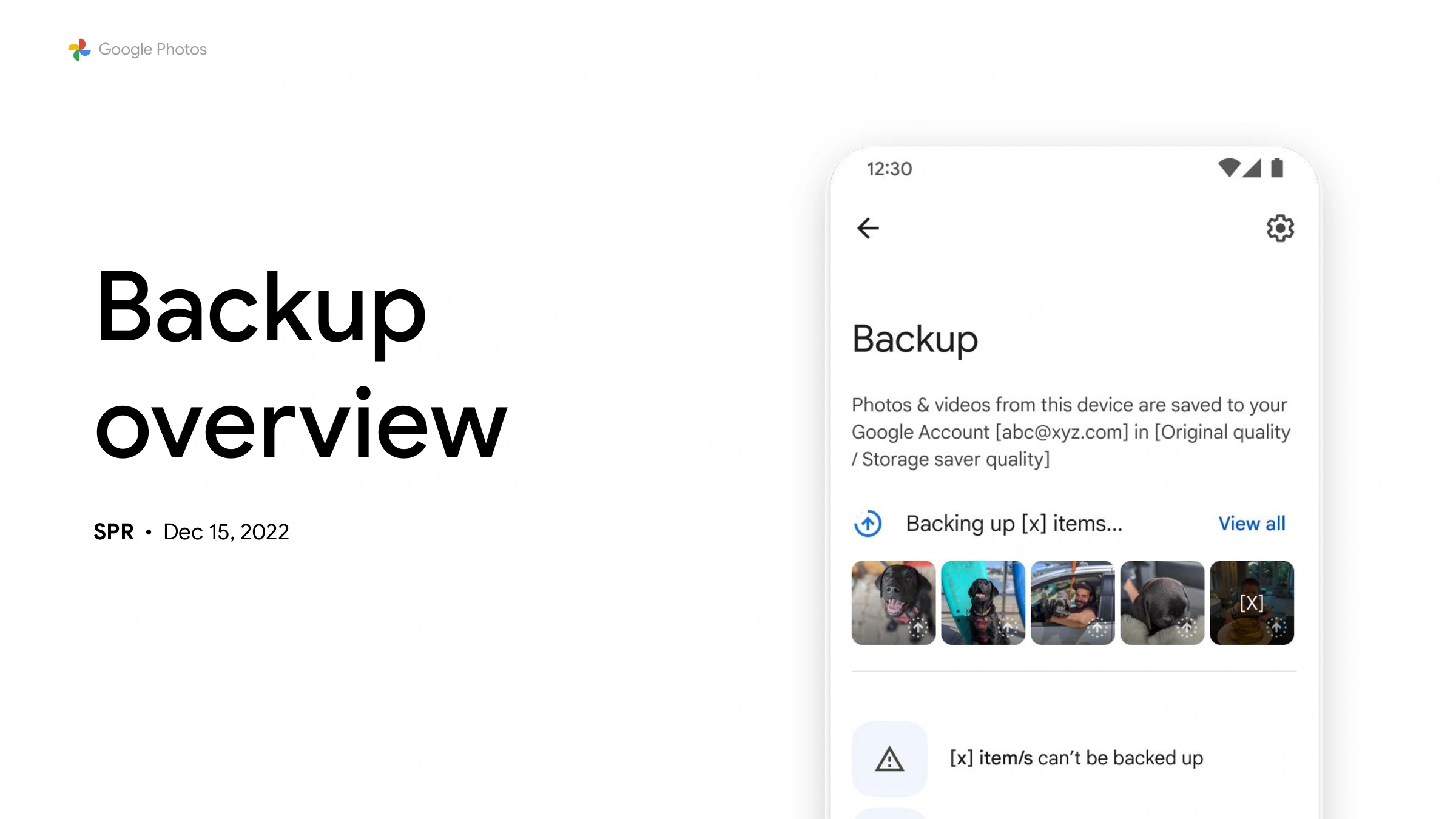 Backup overview — SPR, December 2022. Alongside the title, the Backup screen: a description of where photos are saved, a backup-in-progress row with thumbnails, and entry points for items that can&rsquo;t be backed up and for finding a missing photo.
