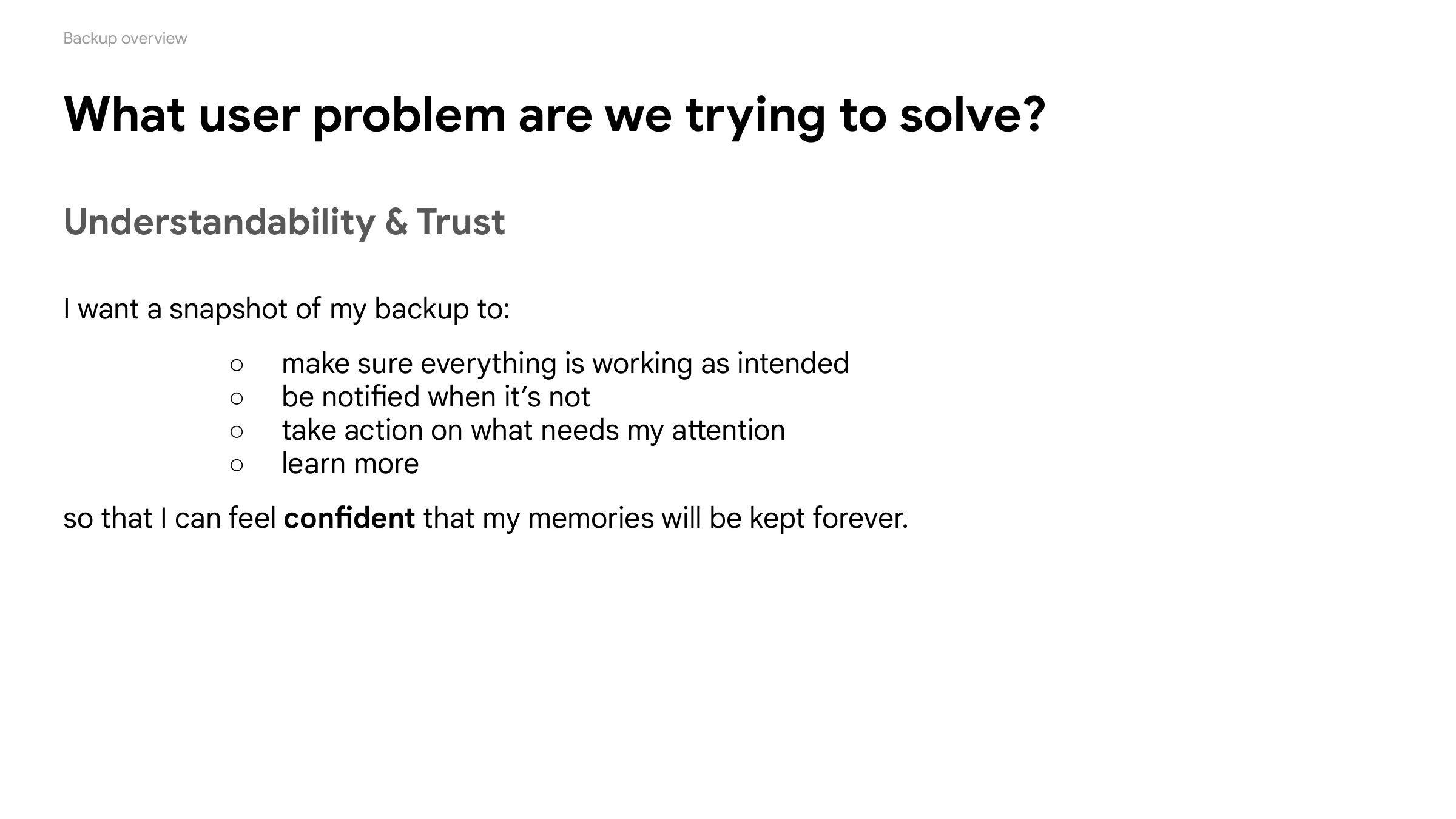 The user problem, stated as a need