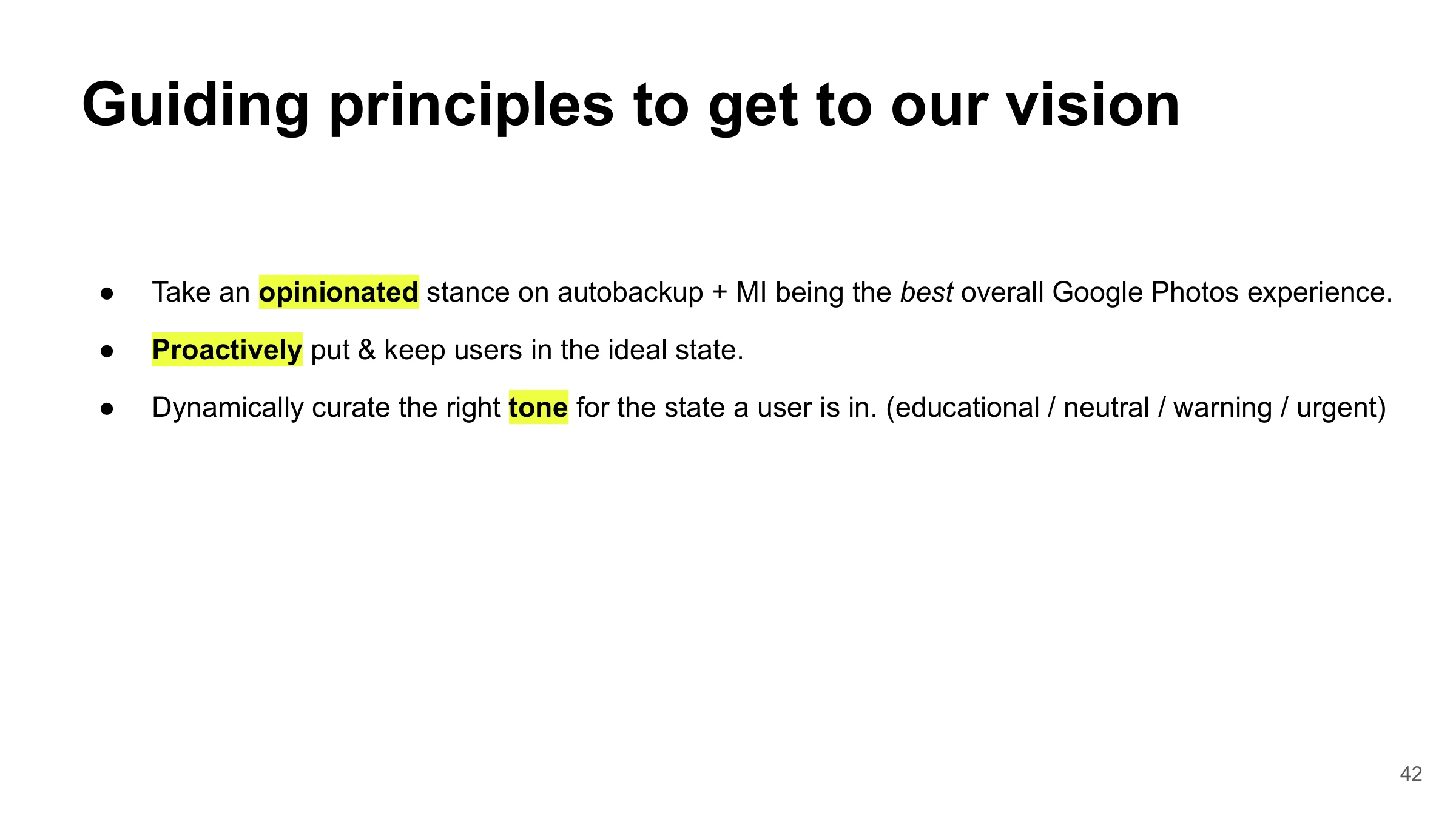 Guiding principles to get to our vision