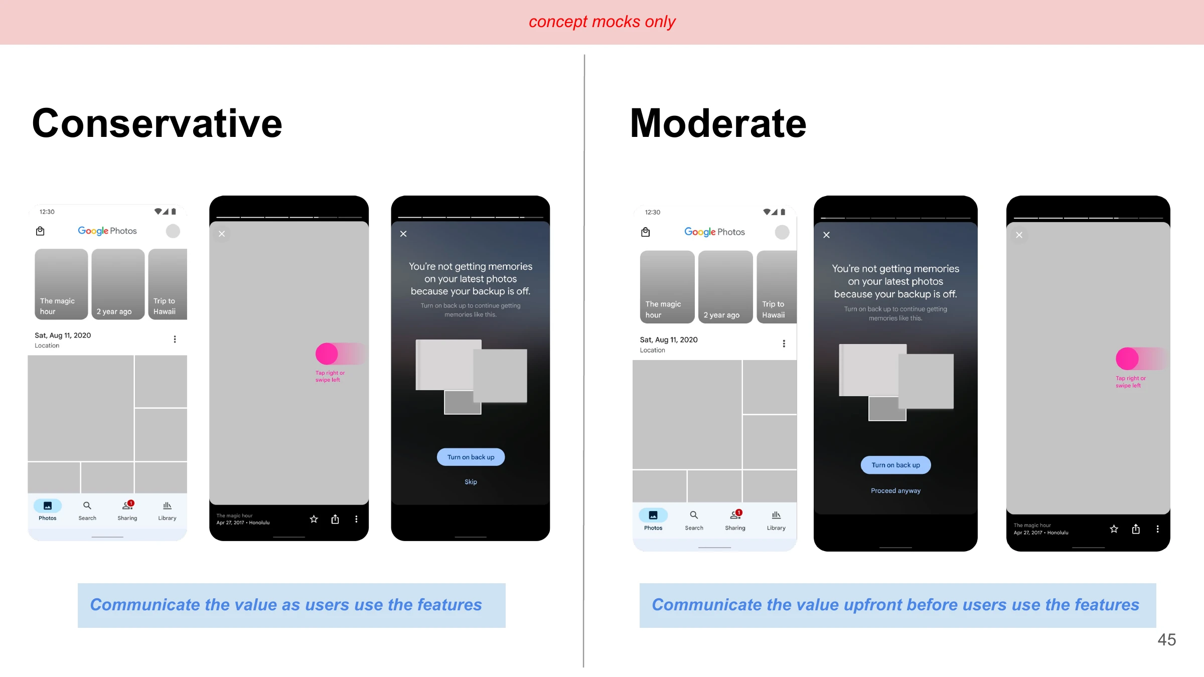 concept mocks only — Conservative                                                    Moderate