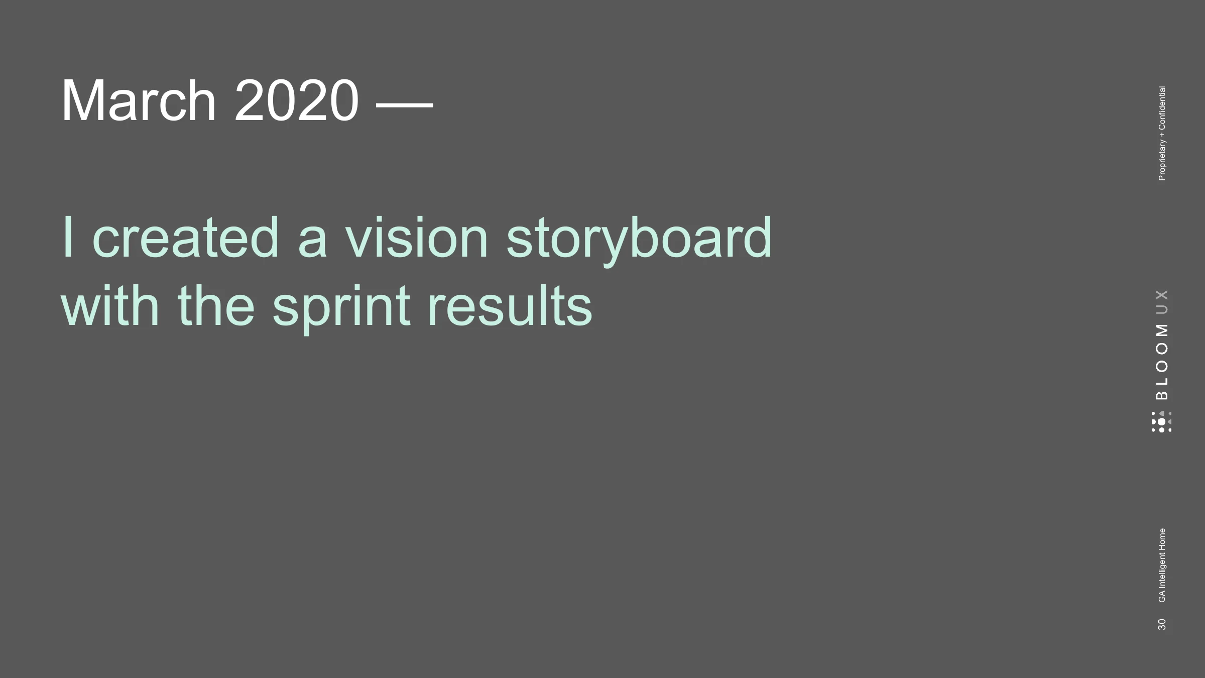 March 2020 — — I created a vision storyboard