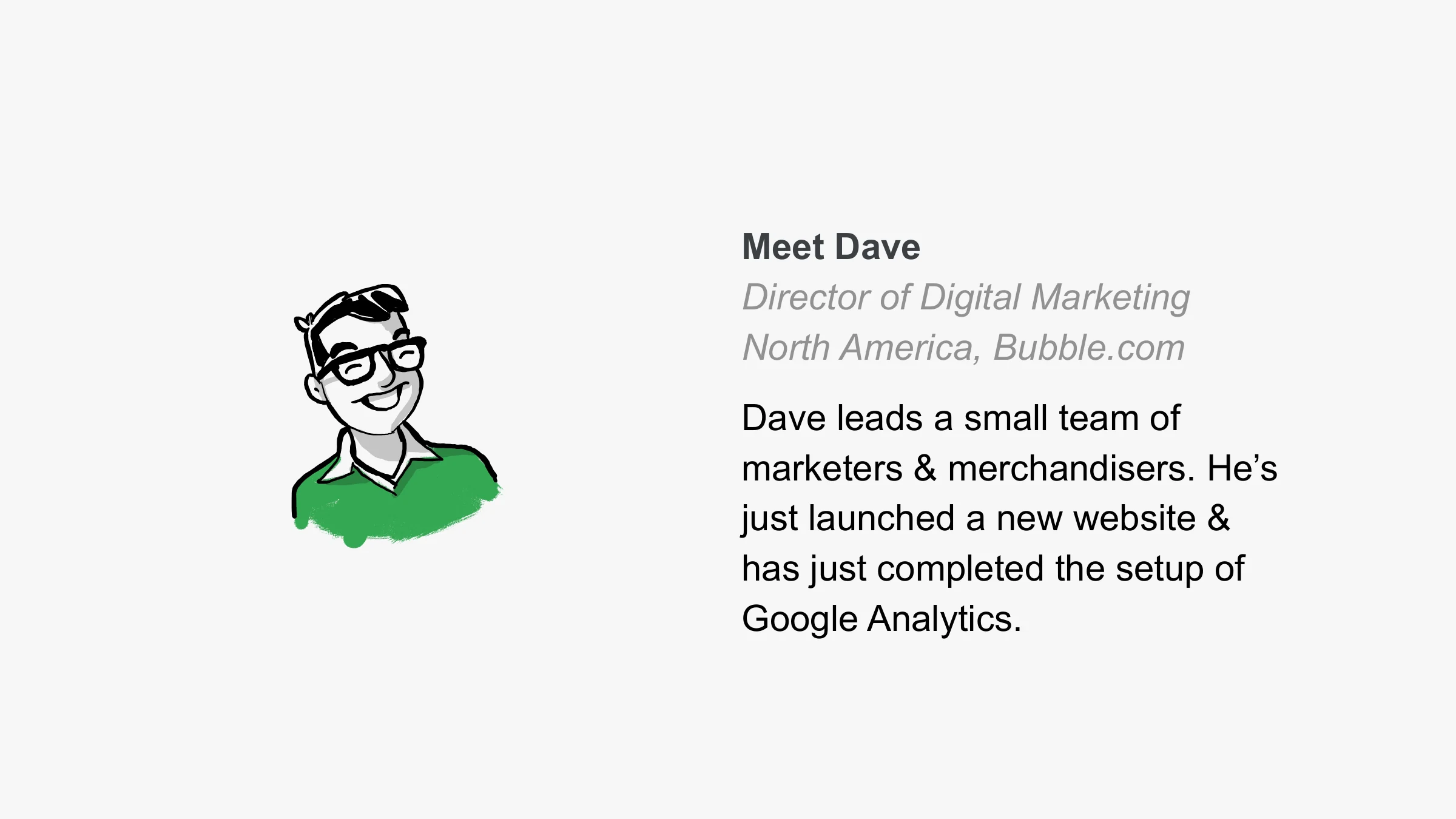 Meet Dave — Director of Digital Marketing