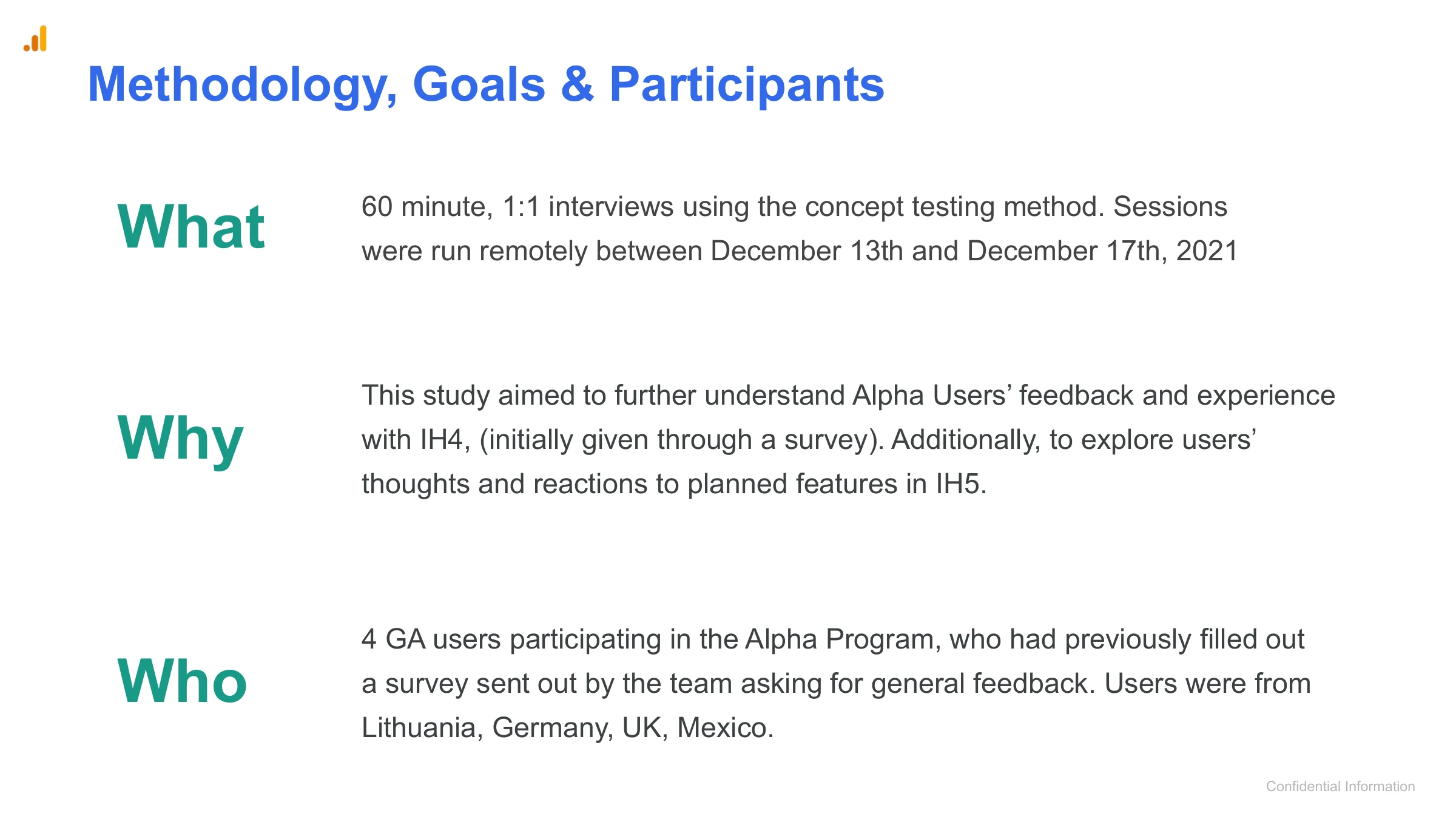 Methodology, Goals & Participants