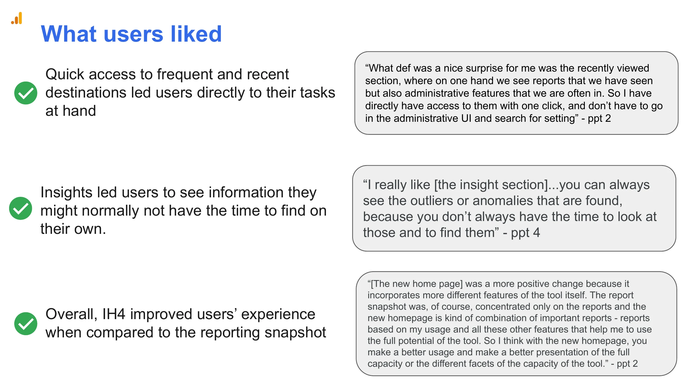 What users liked — “What def was a nice surprise for me was the recently viewed