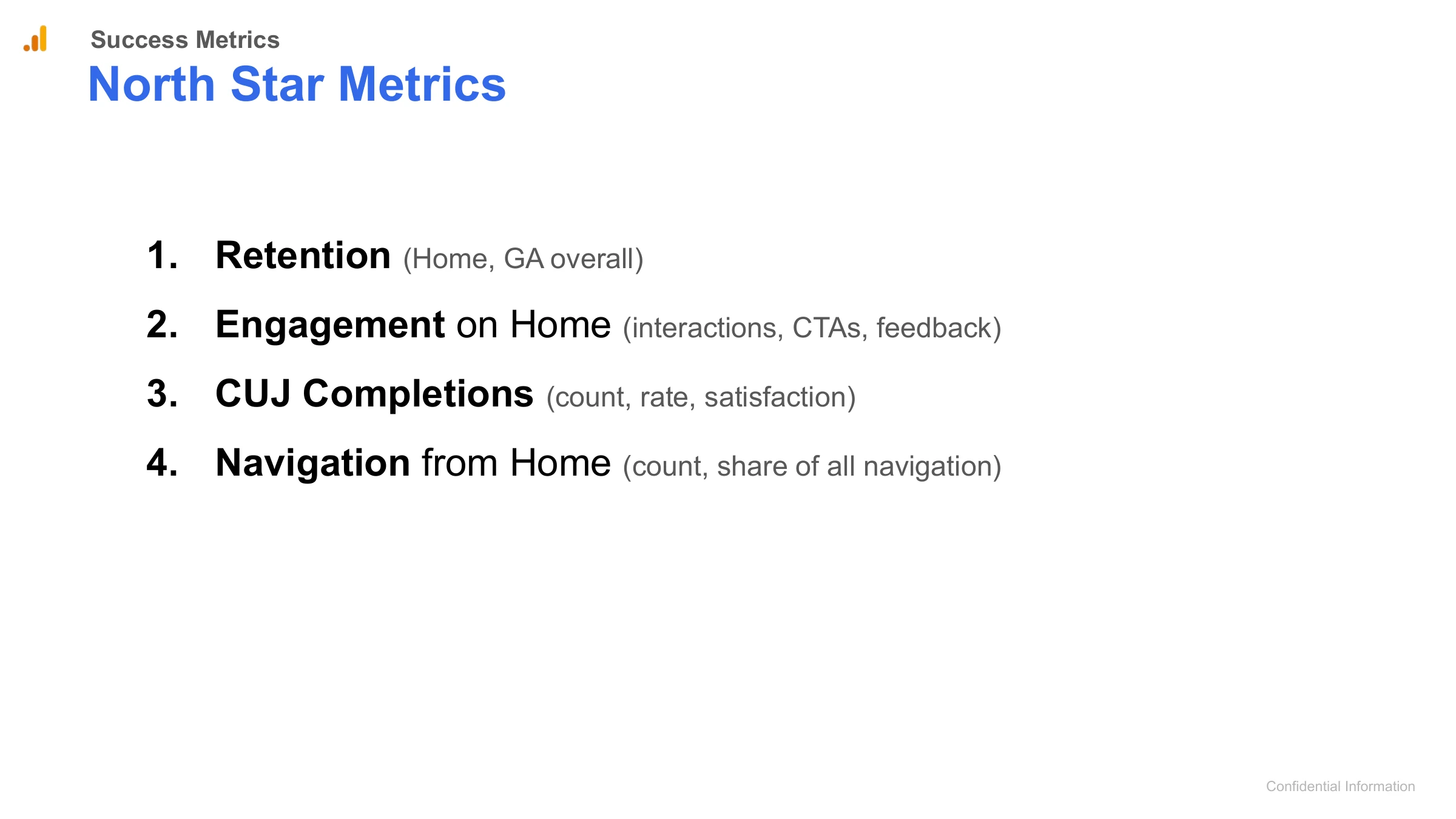 Success Metrics — North Star Metrics
