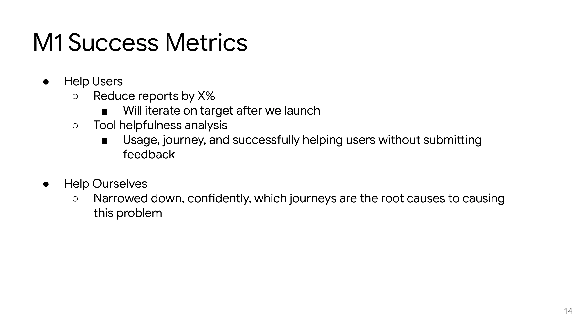 M1 success metrics