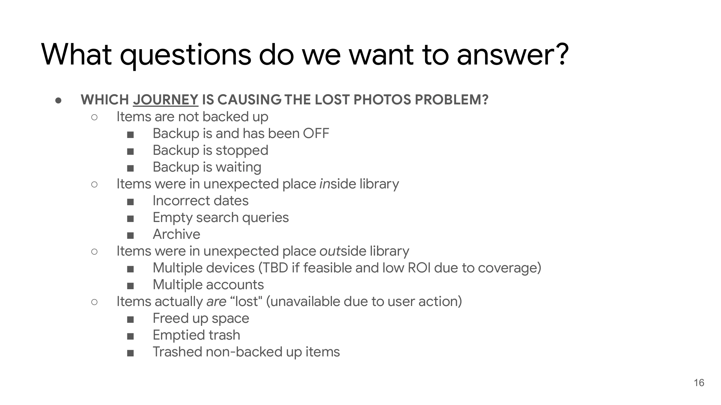 What questions do we want to answer about the root cause