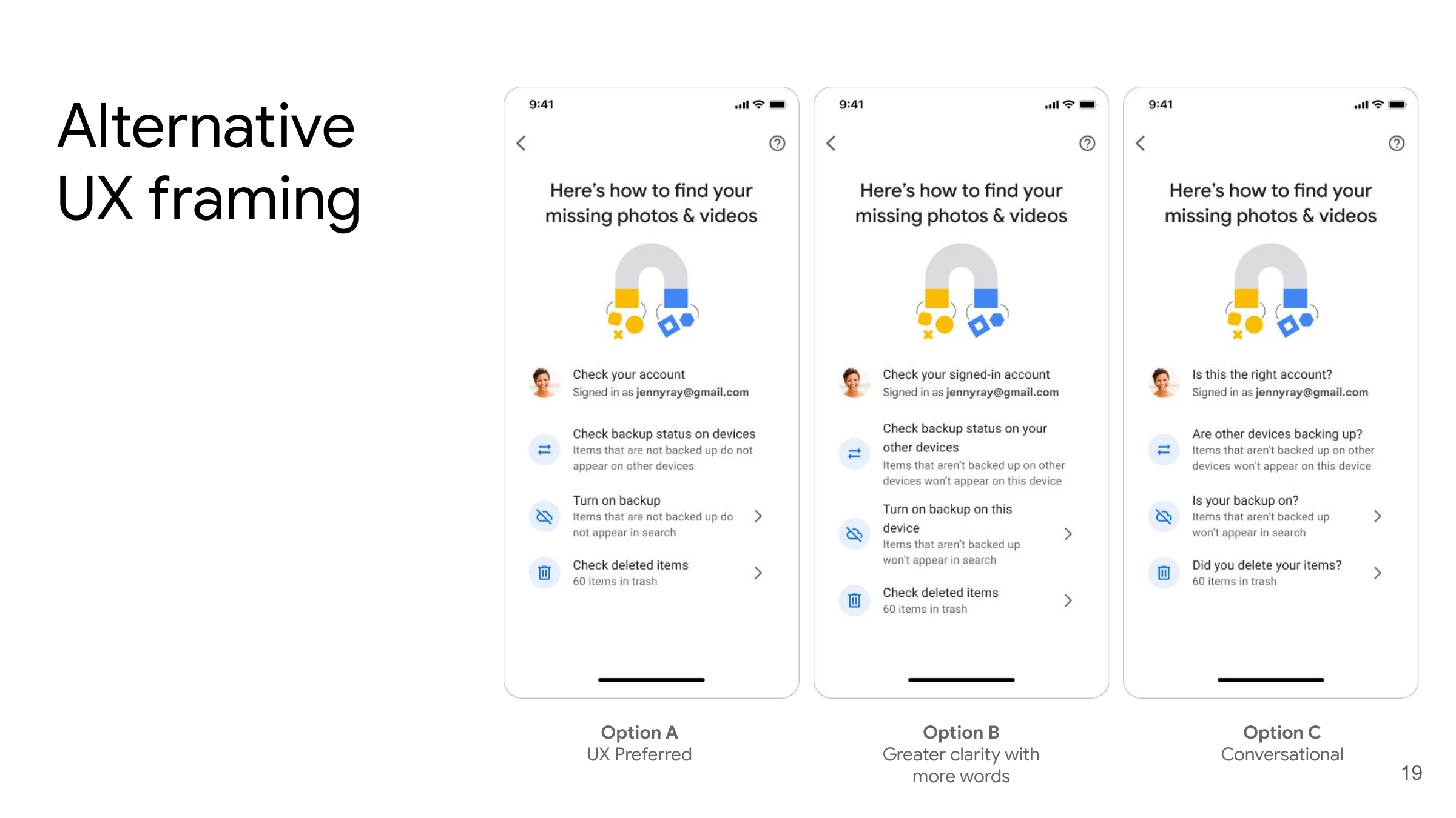 Alternative UX writing approaches — Option A, B and C
